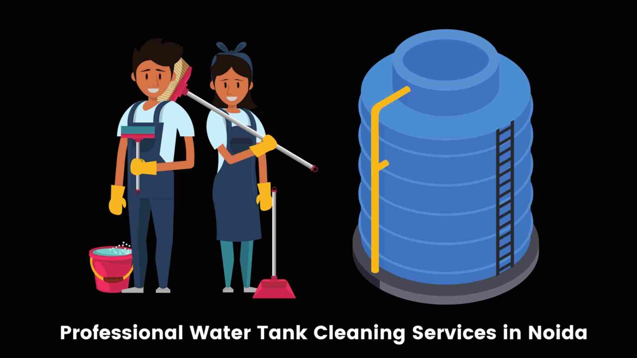 Professional Water Tank Cleaning Services In Noida Busy Bucket