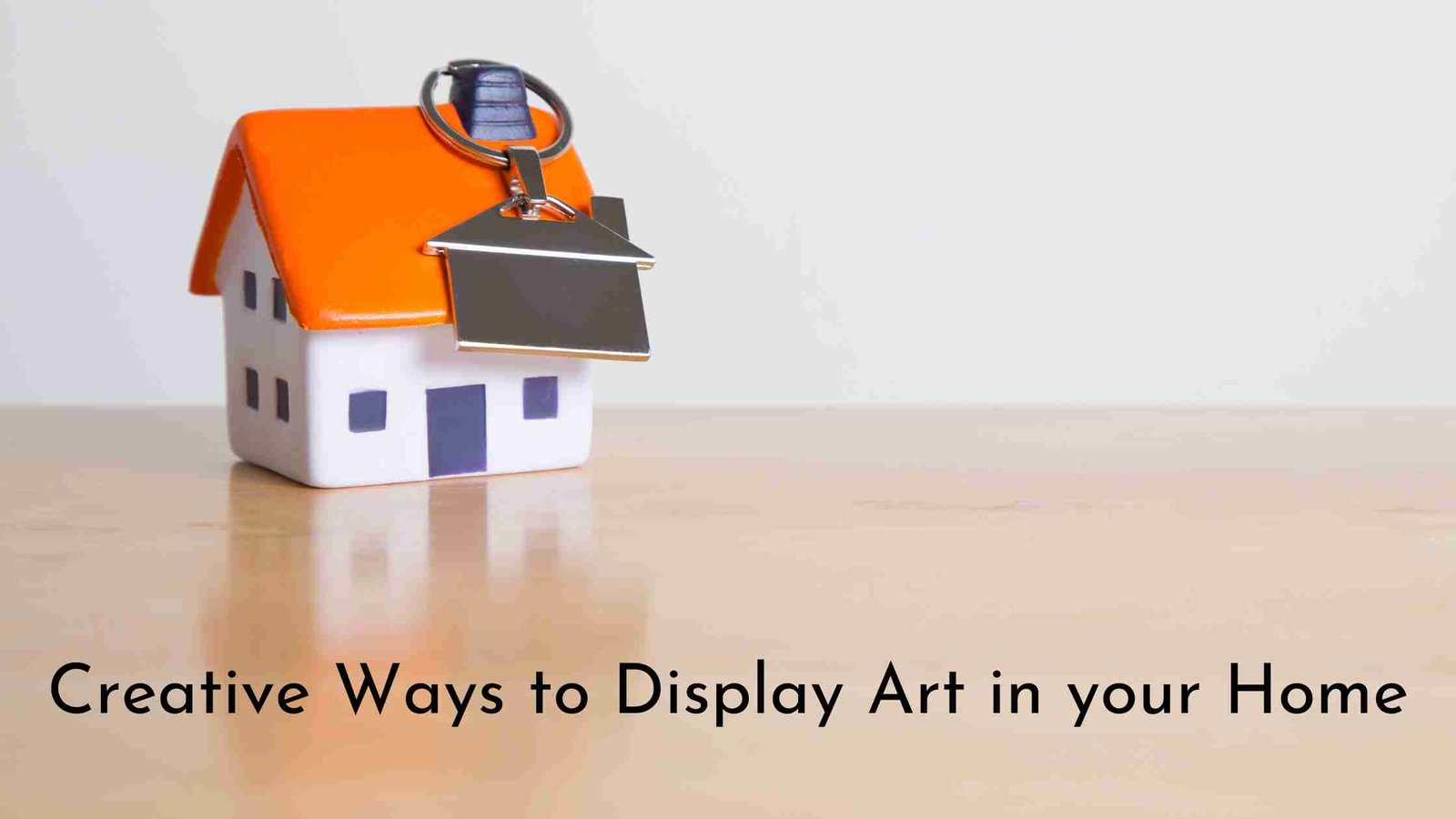Ways to Display Art in your Home