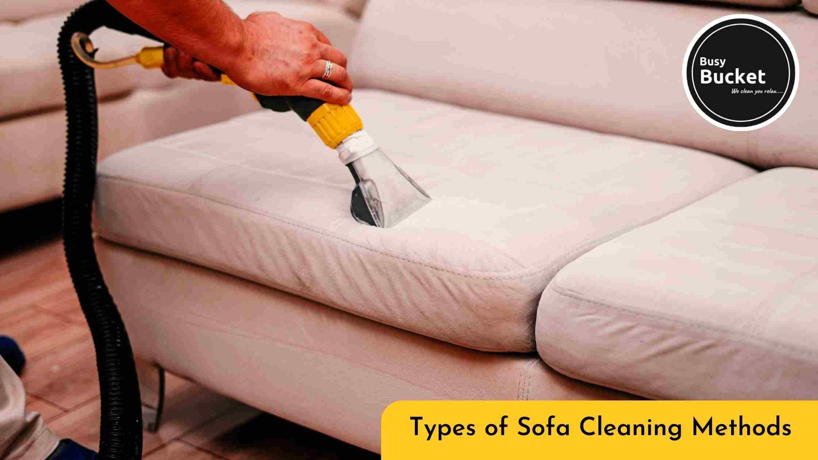 Types of Sofa Cleaning Methods
