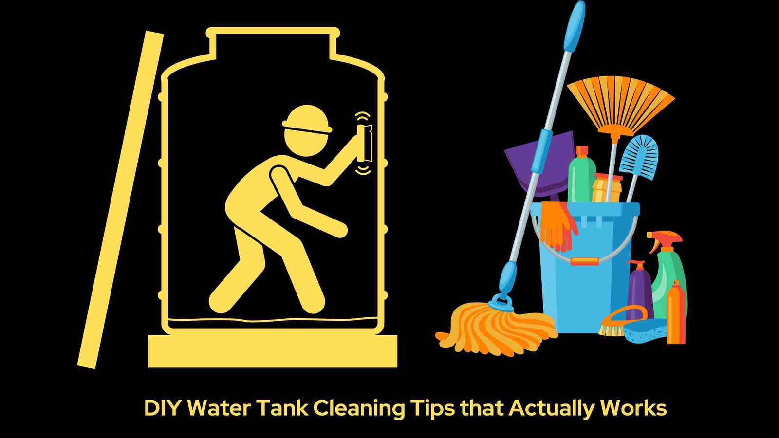 Water Tank Cleaning Tips