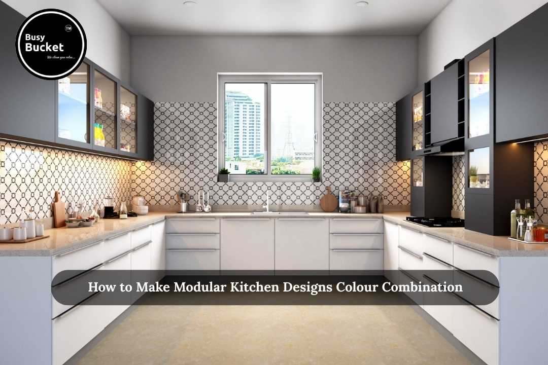 How to Make Modular Kitchen Designs Colour Combination