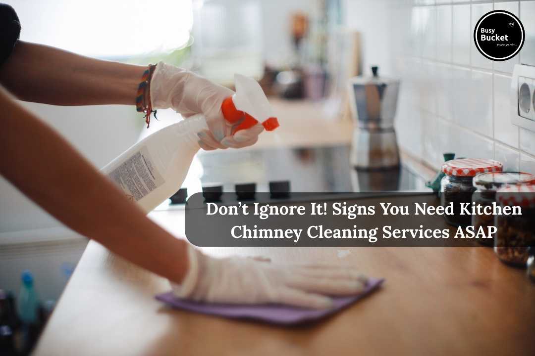Kitchen Chimney Cleaning Services