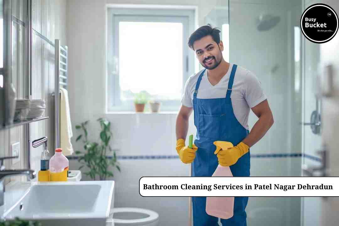 Bathroom Cleaning Services in Patel Nagar Dehradun