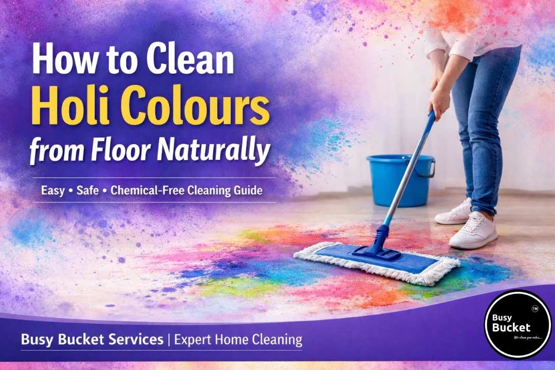 How to Clean Holi Colours from Floor