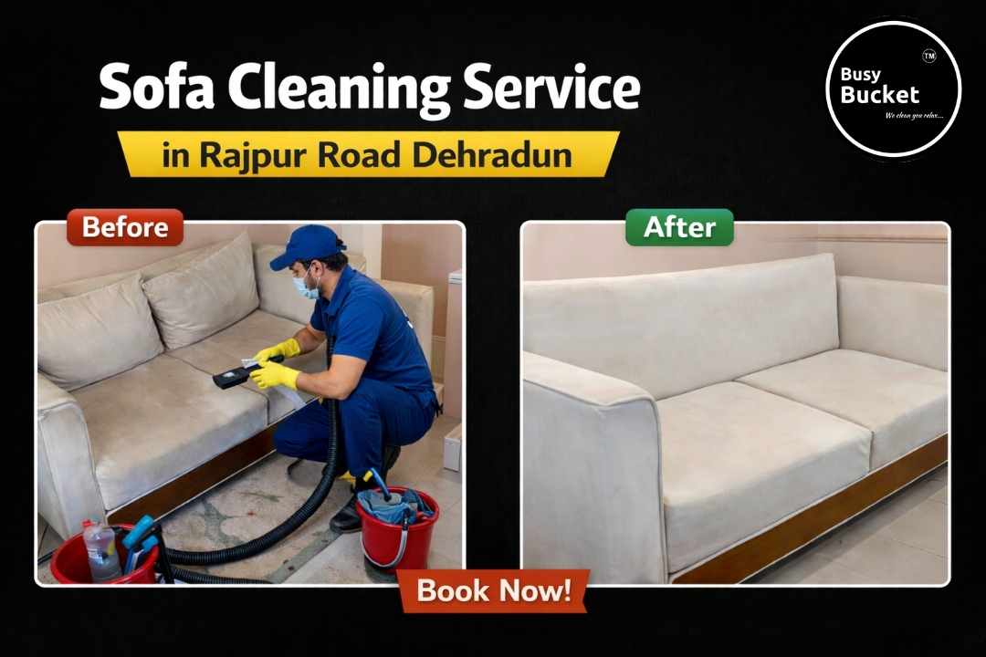 Sofa Cleaning Service in Rajpur Road Dehradun