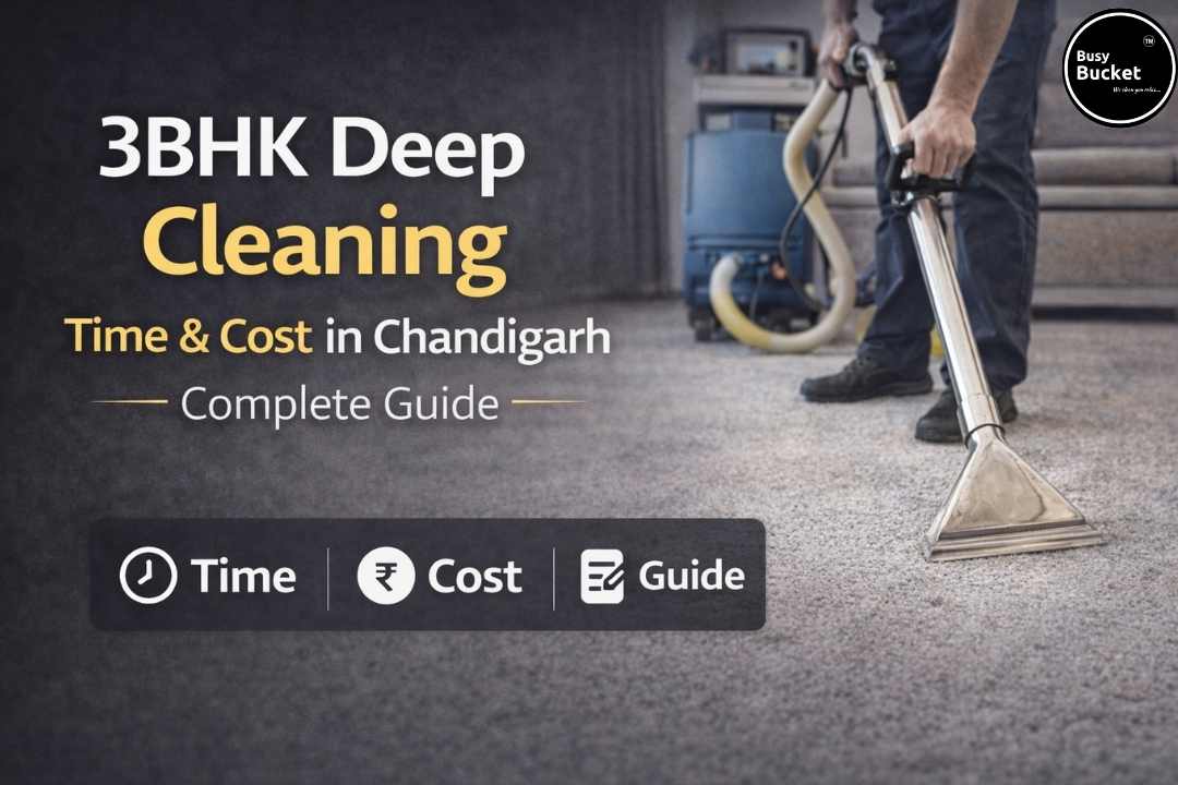 3BHK Deep Cleaning in Chandigarh